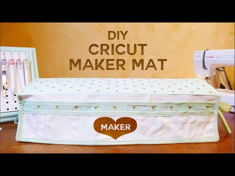 DIY Cricut Maker Mat – Tool Organizer & Dust Cover – Free Pattern!