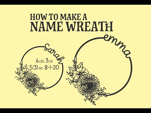 How to make a name wreath in Cricut Design Space (very easy)