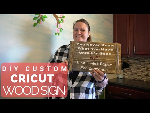 How to Make Wood Signs with a Cricut – Craft Tutorial