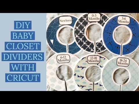 DIY BABY CLOSET DIVIDERS WITH CRICUT | PRINT THEN CUT