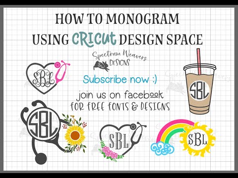 How to Monogram using Cricut Design Space