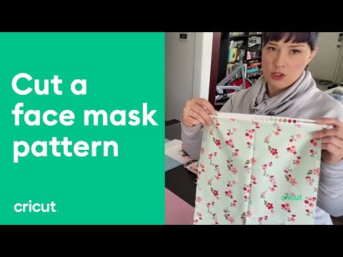 Cricut – Cut a Face Mask Pattern