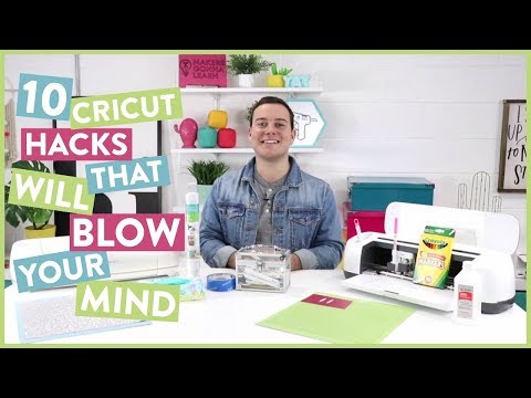 10 Cricut Hacks That Will Blow Your Mind