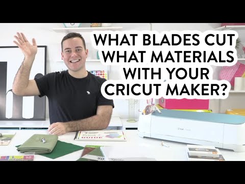 What Blades Cut What Materials With Your Cricut Maker?