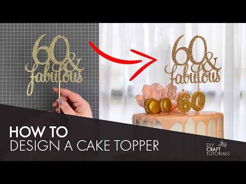 HOW TO MAKE A CAKE TOPPER IN CRICUT DESIGN SPACE | DIY Cake Topper Cricut