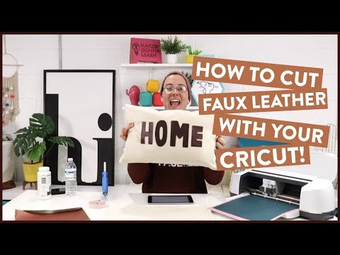 HOW TO CUT FAUX LEATHER WITH YOUR CRICUT!