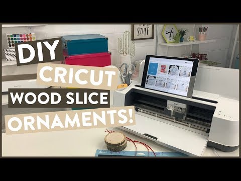 DIY CRICUT WOOD SLICE ORNAMENTS!