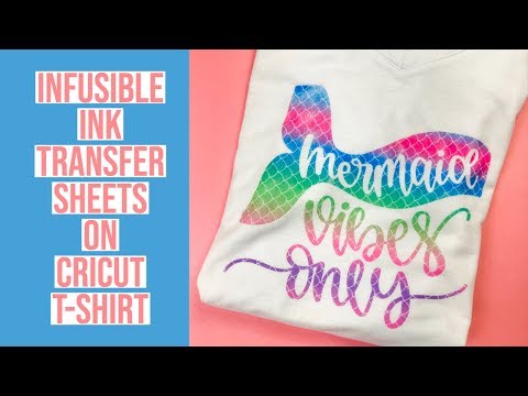INFUSIBLE INK TRANSFER SHEET ON CRICUT T-SHIRT
