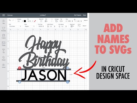 HOW TO ADD NAMES TO CAKE TOPPERS AND WELD IN CRICUT DESIGN SPACE | Add text to svg | Cricut Tutorial