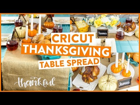 Cricut Thanksgiving Table Spread – 3 Easy Cricut Thanksgiving Decor Ideas