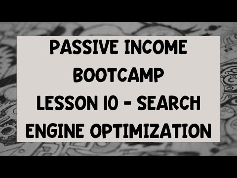 Passive Income Bootcamp – Search Engine Optimization