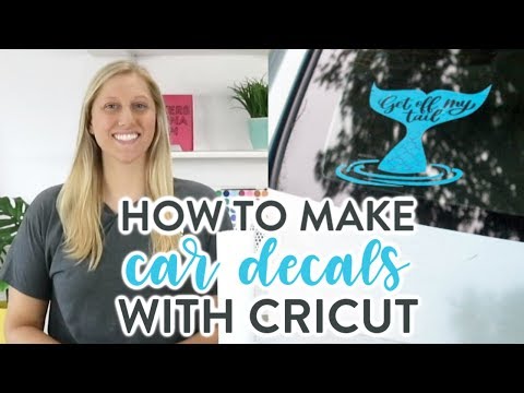 How To Make Car Decals With Cricut  – vinyl and printable