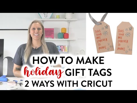 How To Make Holiday Gift Tags 2 Ways With Cricut