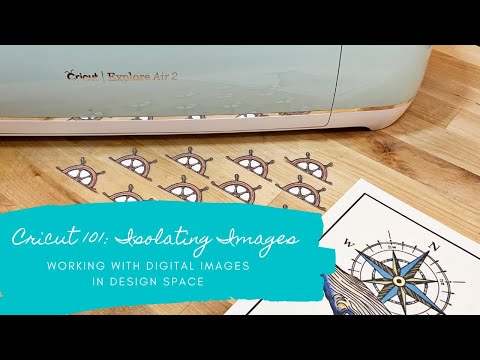 Cricut 101 – Isolating Images in Design Space