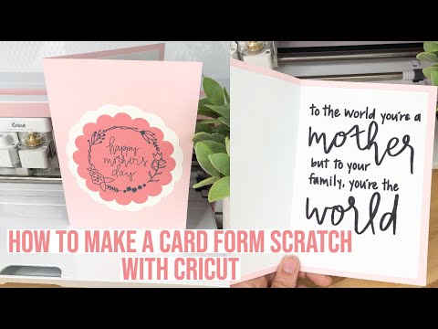 HOW TO MAKE A CUSTOM CARD AND ENVELOPE FROM SCRATCH USING THE CRICUT MACHINE | MOTHER'S DAY CARD