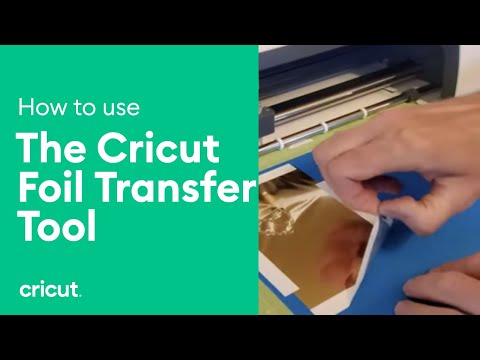 How to Use the Cricut Foil Transfer Tool