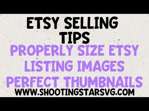 How to Size Etsy Listing Photos – Perfect Etsy Thumbnails – Etsy Shop Tips – Etsy Product Photos