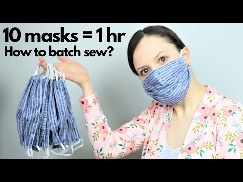 Tutorial on How to BATCH sew masks for hospitals!