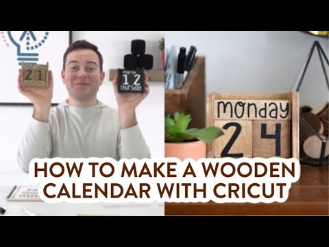 How To Make a Wooden Calendar With Cricut!