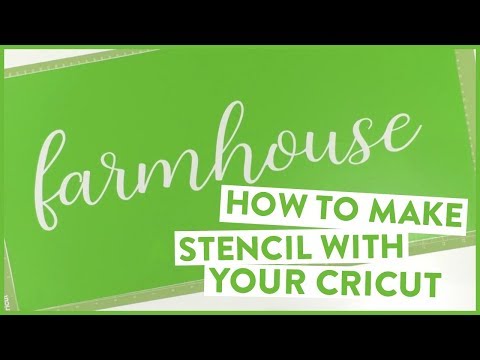 How To make a Stencil With Your Cricut