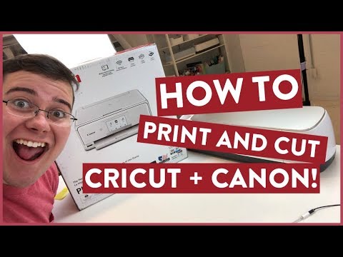 How To Print and Cut Cricut + Canon!