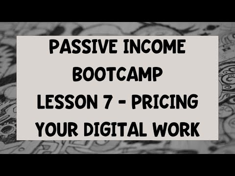 Passive Income Bootcamp – Pricing Your Files