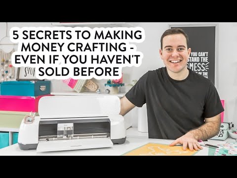 5 Secrets To Making Money Crafting – Even if You Haven't Sold Before
