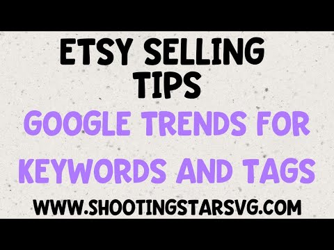 How to Use Google Trends to Find Trending Items and Tags for Etsy – Increase Etsy Traffic