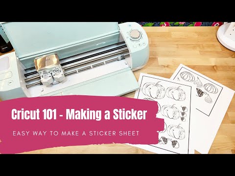 Cricut 101 – How to Make a Sticker
