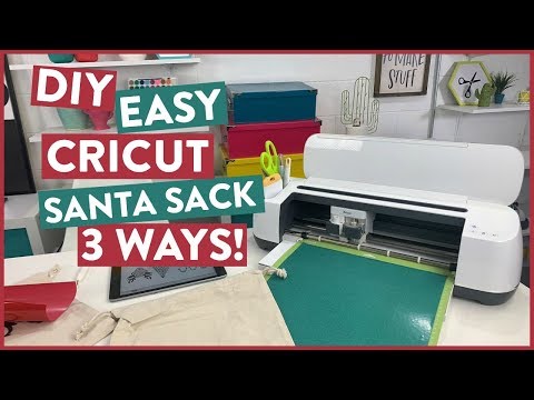 DIY EASY CRICUT SANTA SACK 3 WAYS!