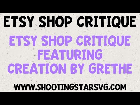 Etsy Shop Critique – Digital Download Shop Critique – Featuring Creation By Grethe