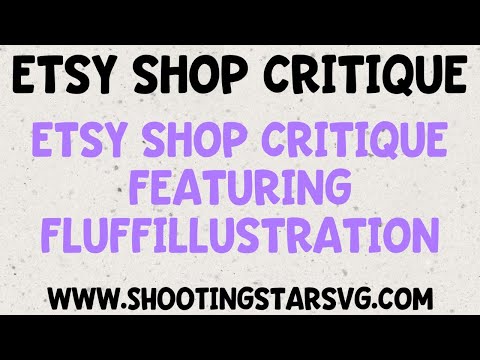 Etsy Shop Critique – Digital Download Shop Critique – Featuring Fluffillustration