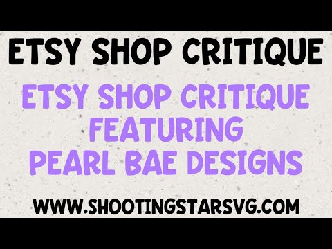 Etsy Shop Critique – Digital Download Shop Critique – Featuring Pearl Bae Designs