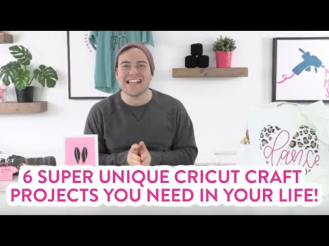 6 SUPER UNIQUE CRICUT CRAFT PROJECTS YOU NEED IN YOUR LIFE!