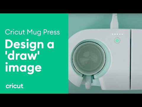 Design a 'Draw' Image for Cricut Mug Press