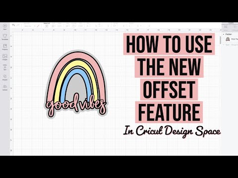 HOW TO USE THE NEW OFFSET FEATURE IN CRICUT DESIGN SPACE