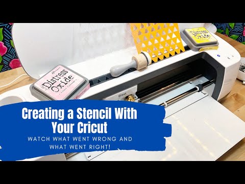Creating a Stencil With Your Cricut