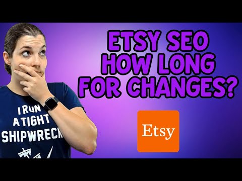 How long does it take for Etsy SEO to Work? – Ranking on Etsy