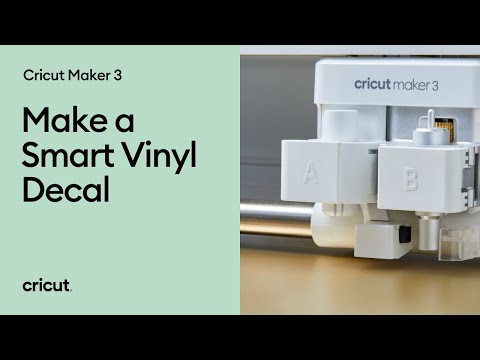 Make a Smart Vinyl Decal with Cricut Maker 3