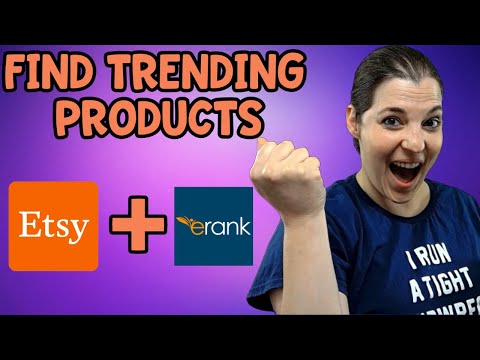Etsy Trending Products Using Etsy Rank – How to find a new Product Idea with eRank