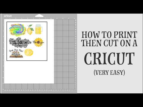 How to Print then Cut on a  Cricut (easy)