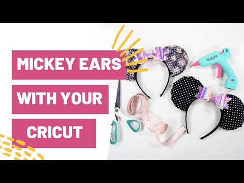 How To Make Mickey Ears With Your Cricut