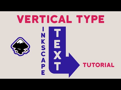 INKSCAPE TUTORIAL how to make vertical text