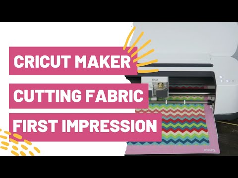 Cricut Maker Cutting Fabric | First Impression