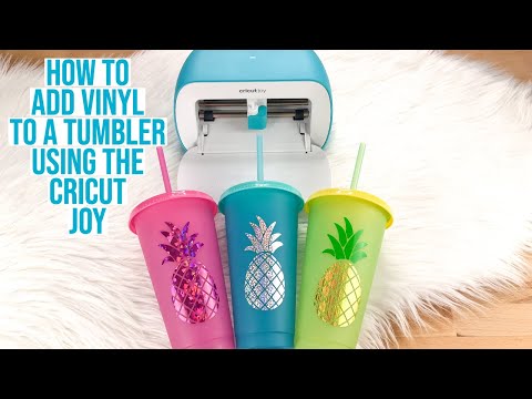 HOW TO ADD VINYL TO A COLOR CHANGING TUMBLER USING THE CRICUT JOY