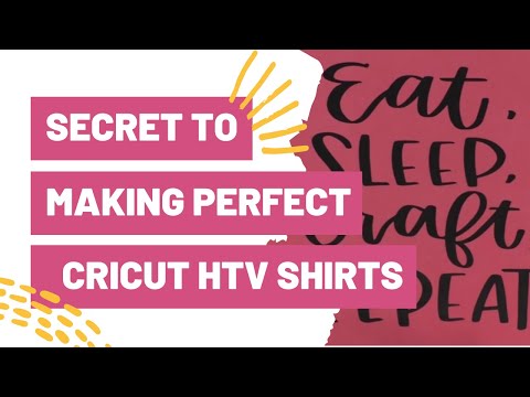 The Secret To Making Perfect Cricut HTV Shirts Every Time