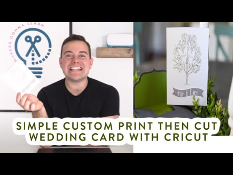 Simple Custom Print Then Cut Wedding Card With Cricut
