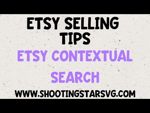 Etsy Search Changes – Etsy Contextual Search – How to Adapt to Etsy Algorithm Changes