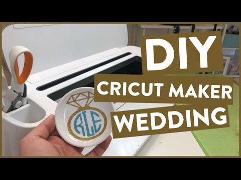 DIY Cricut Maker Wedding 👰 Project!