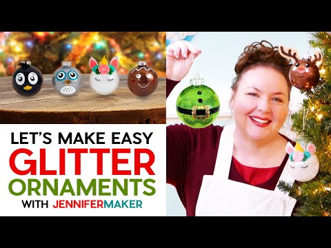 Easy DIY Glitter Ornaments For Beginners